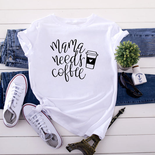Mama Needs Coffee Printed Short Sleeve T-Shirt - White