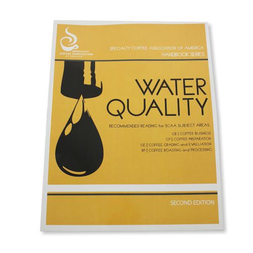 Water Quality Handbook - 2nd Edition - Specialty Coffee Association (SCA)
